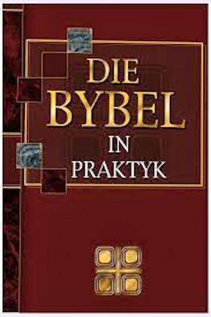 Die Bybel in Praktyk