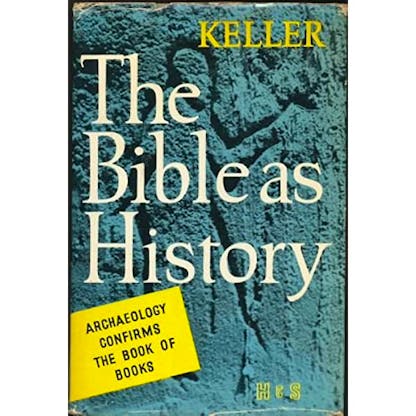 The Bible as History - Keller