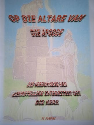 Op die altare van die afgode - H Hefer