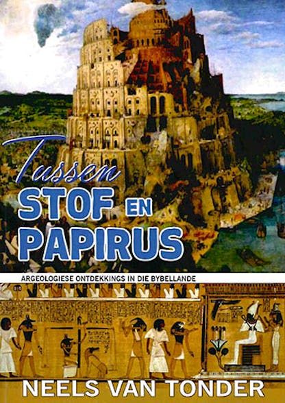 Tussen stof en papirus - Neels van Tonder