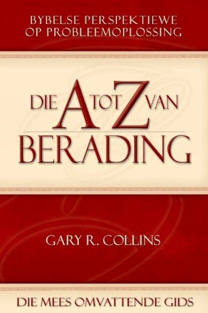 A tot Z van berading - Gary R. Collins