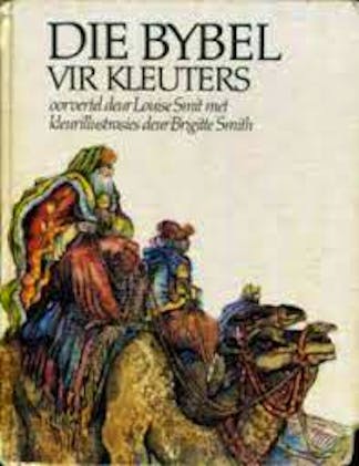 Smit, Louise - Die Bybel vir kleuters