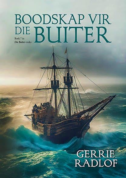 Buiter 7: Boodskap vir die Buiter