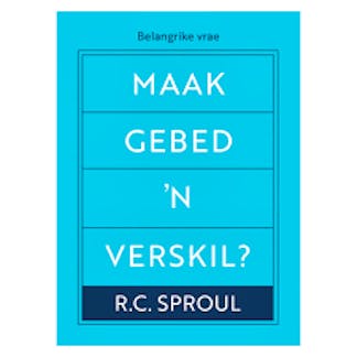 Maak gebed 'n verskil?