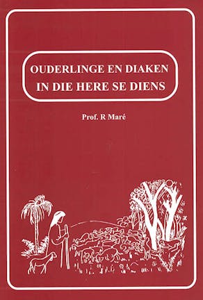 Ouderling en diaken in diens van die Here