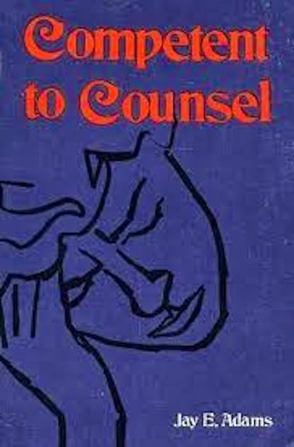 Competent to Counsel