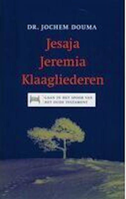 Jesaja Jeremia Klaagliederen