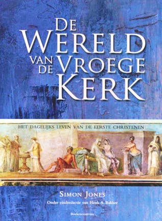 Wereld van de vroege kerk