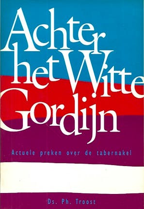 Achter het witte gordijn