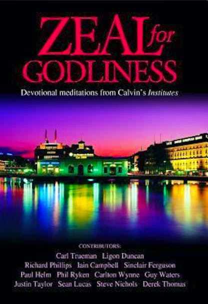 Zeal for Godliness