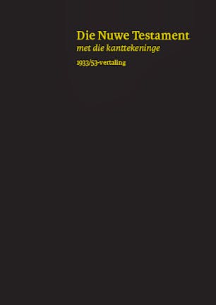 1933/53 Nuwe Testament met kanttekeninge