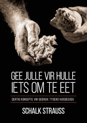 Gee julle vir hulle iets om te eet
