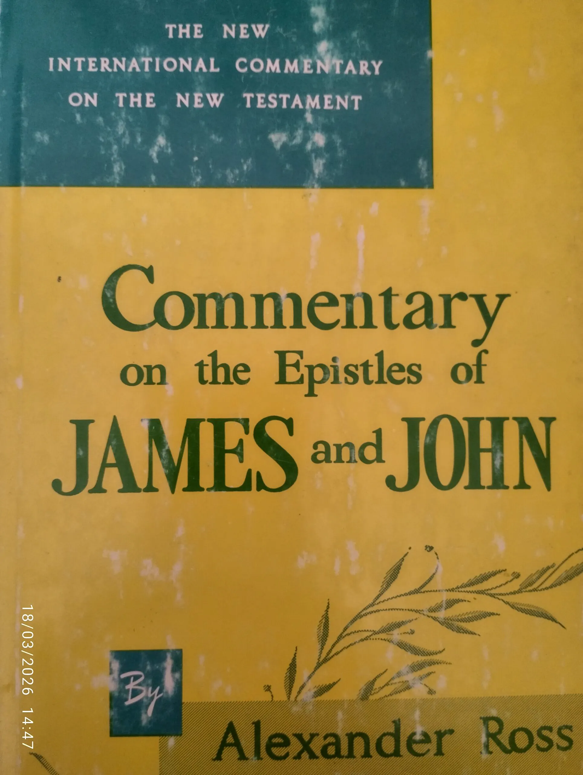 Ross, A. - The Epistles of James and John
