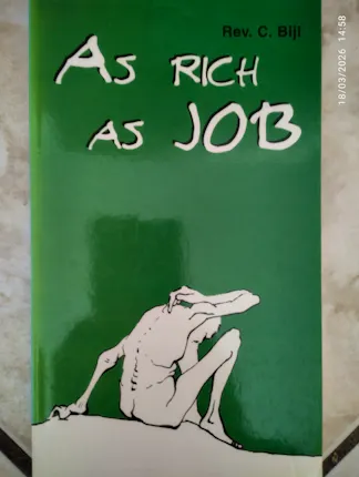 Bijl, C - As rich as Job