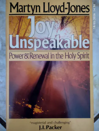 Lloyd-Jones, M - Joy Unspeakable