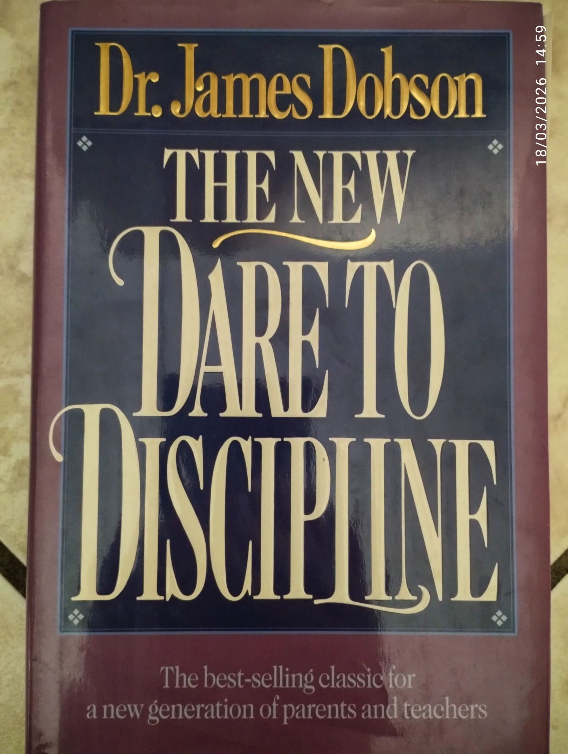 Dobson, J - The new Dare to Discipline (new)