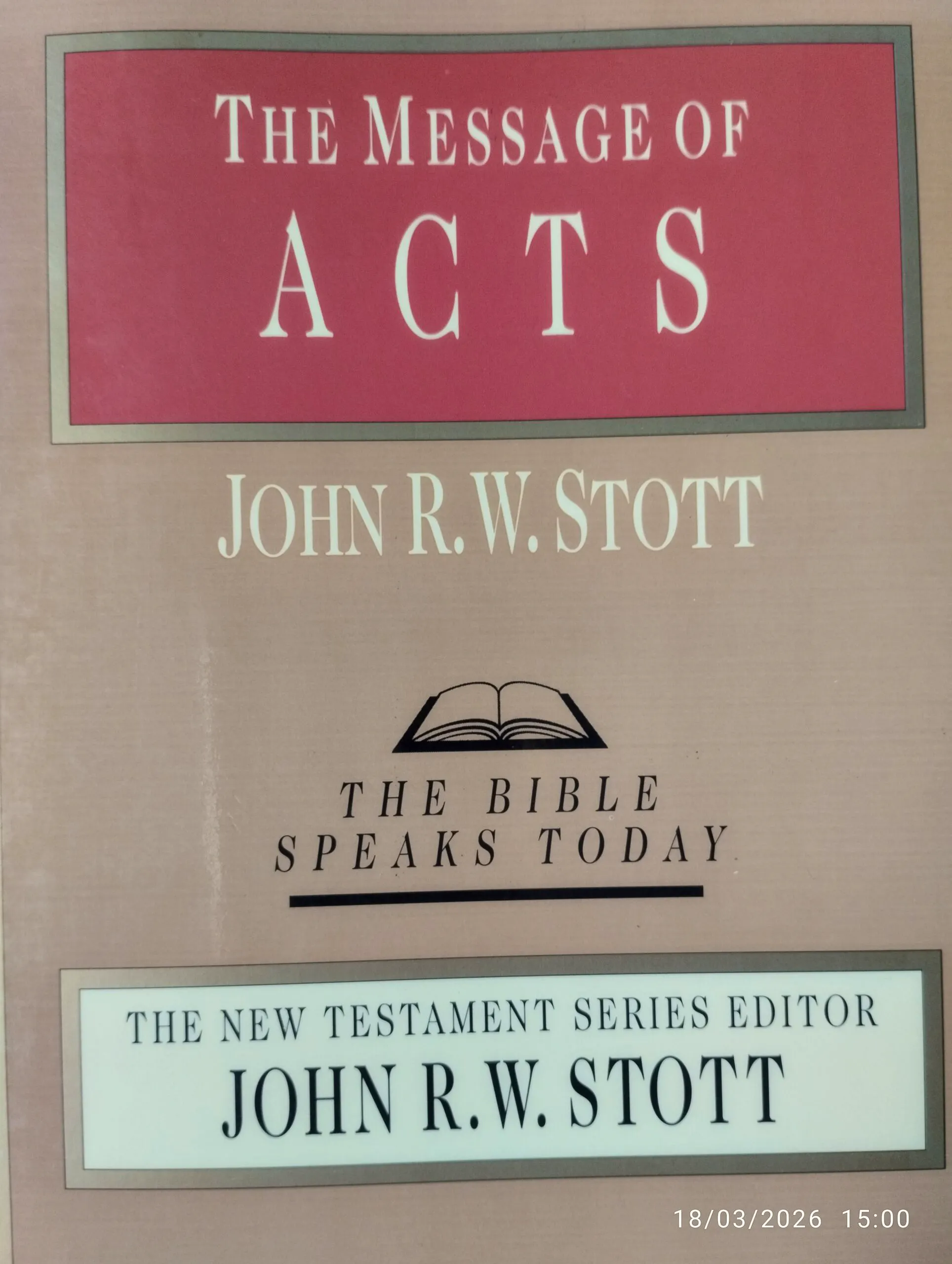 Stott, John RW -- The Message of Acts