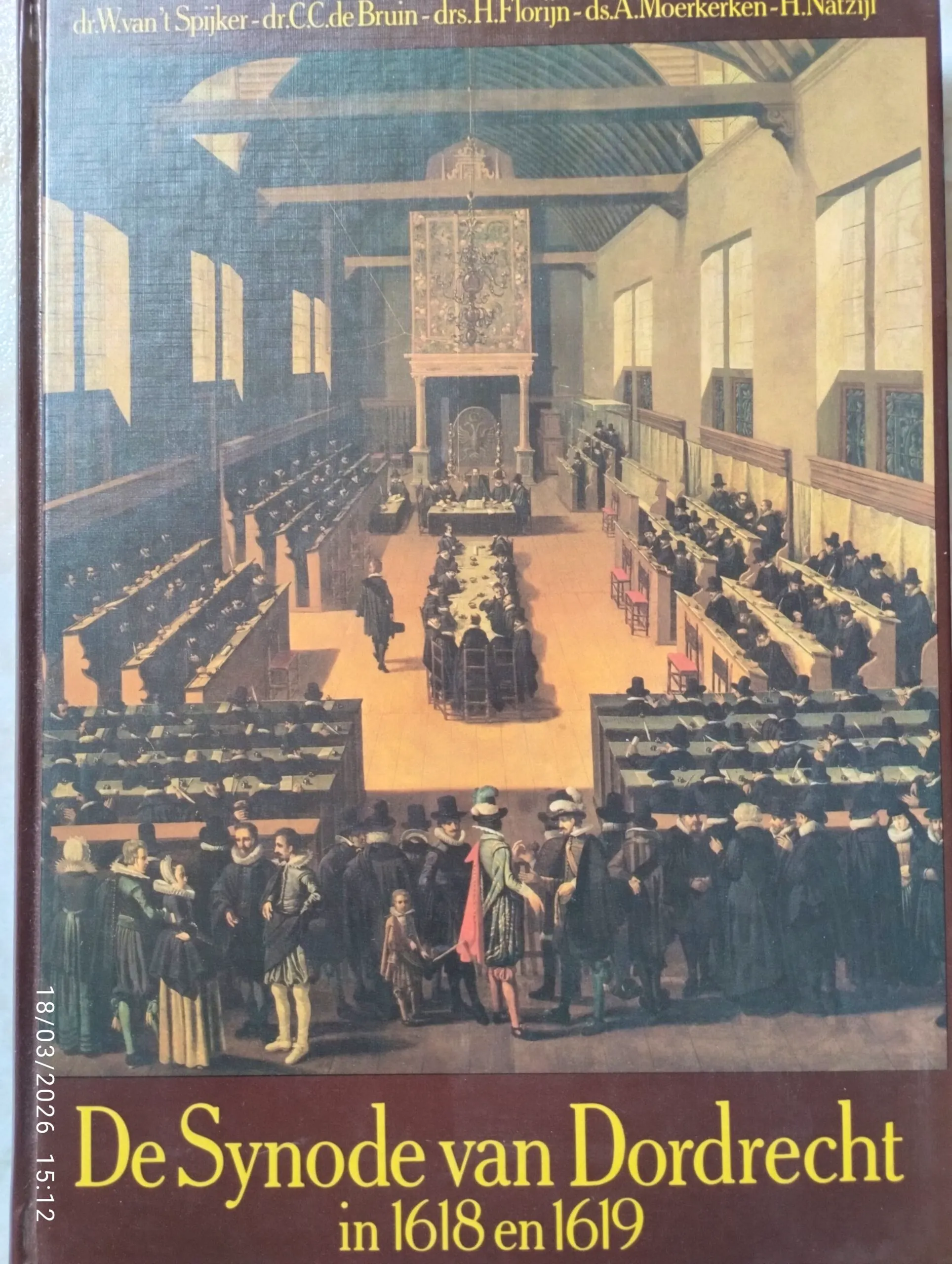 De Synode van Dordrecht in 1618 en 1619