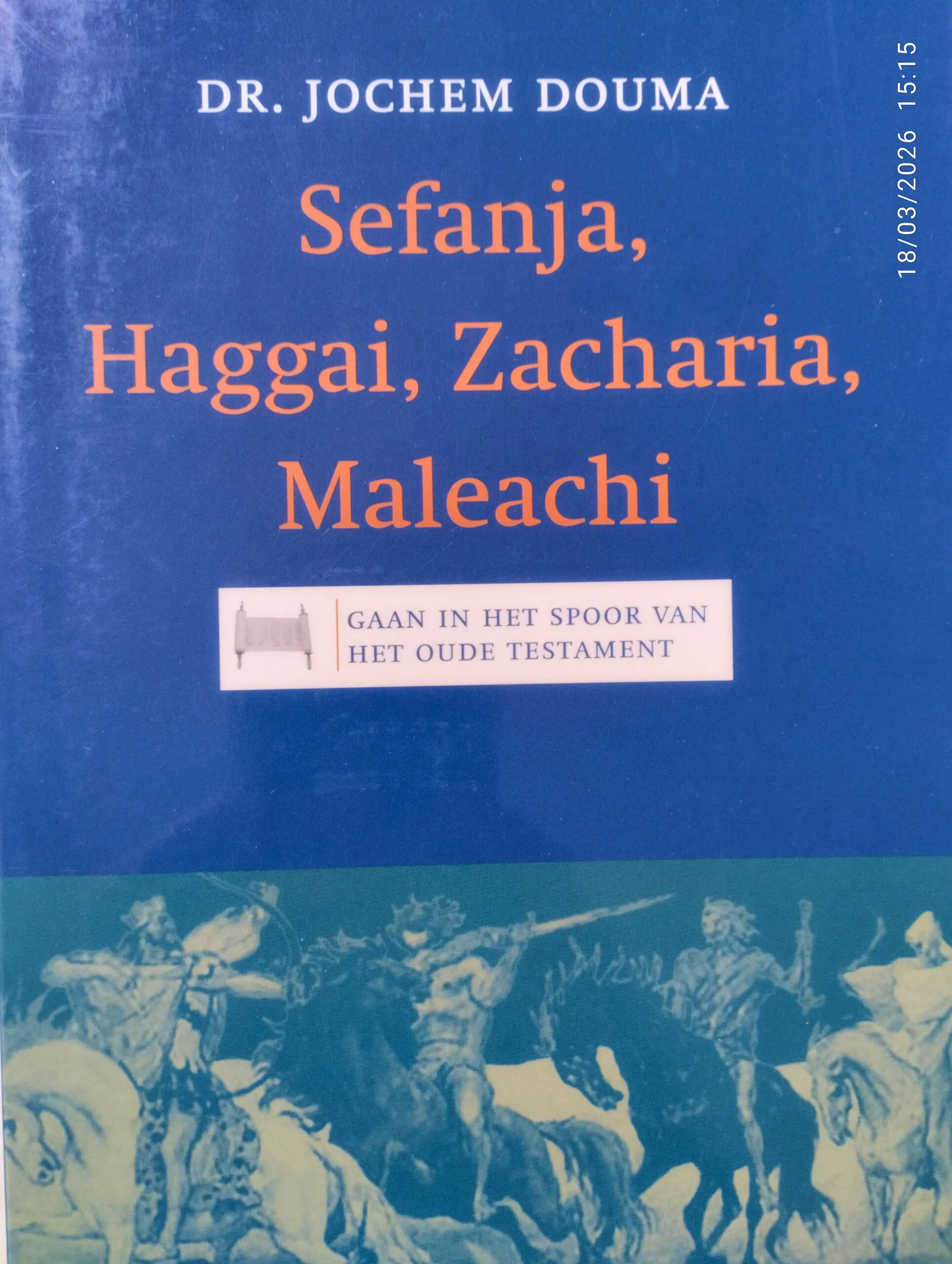 Douma, J - Sefanja Haggai Zacharia Maleachi