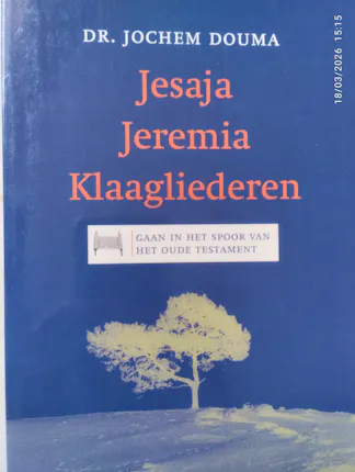 Douma, J. - Jesaja Jeremia Klaagliederen