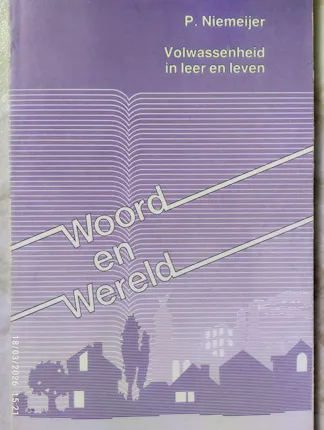 Niemeijer, P - Volwassenheid in leer en leven