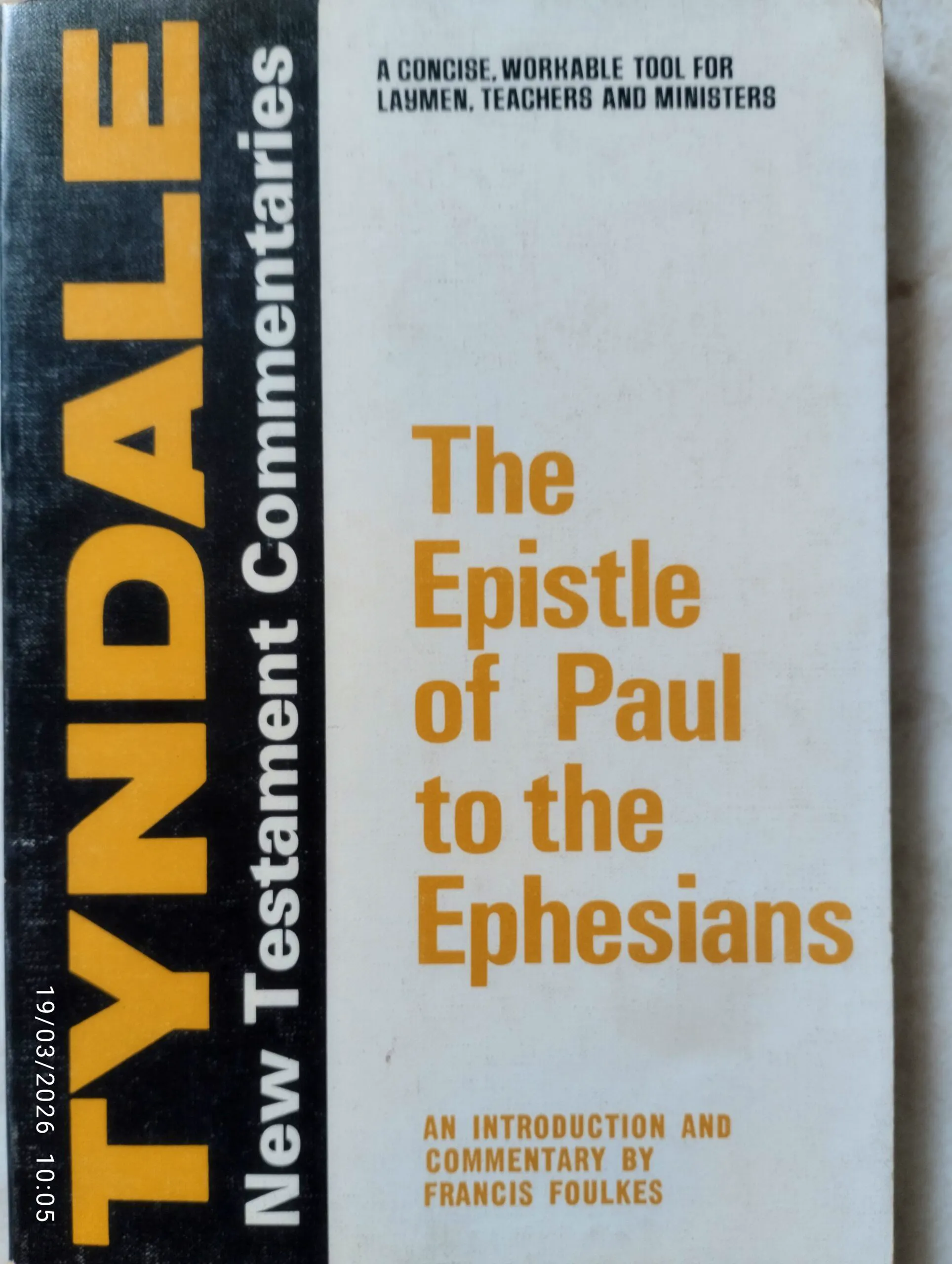 Foulkes, F - The Epistle of Paul to the Ephesians