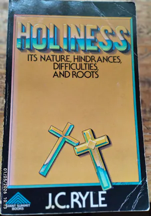 Holiness - JC Ryle