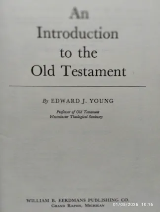 Young, Edward J. - An introduction to the Old Testament ◄Tweedehands►