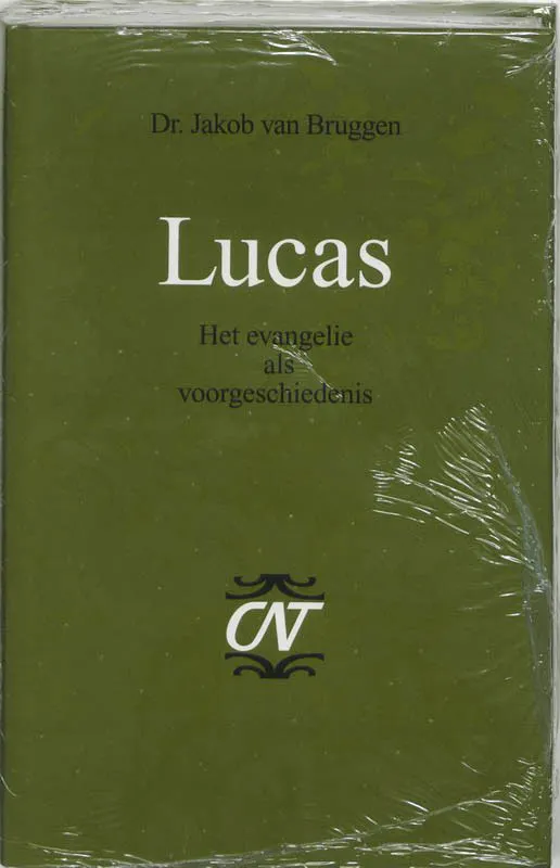 van Bruggen, J - Lucas: Het evangelie als voorgeschiedenis