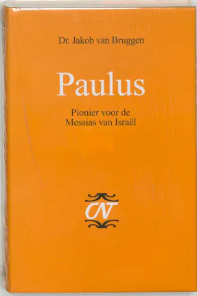 van Bruggen, J - Paulus: Pionier voor de Messias van Israël